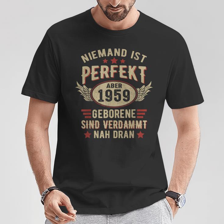 Niemand Ist Perfekt Aber Jahrgang 1959 Birthday T-Shirt Lustige Geschenke