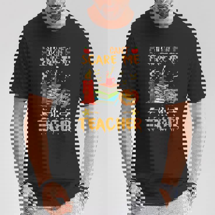 No Puedes Asustarme Soy Profesor Regalo Para Profesor Camiseta unisex Regalos divertidos