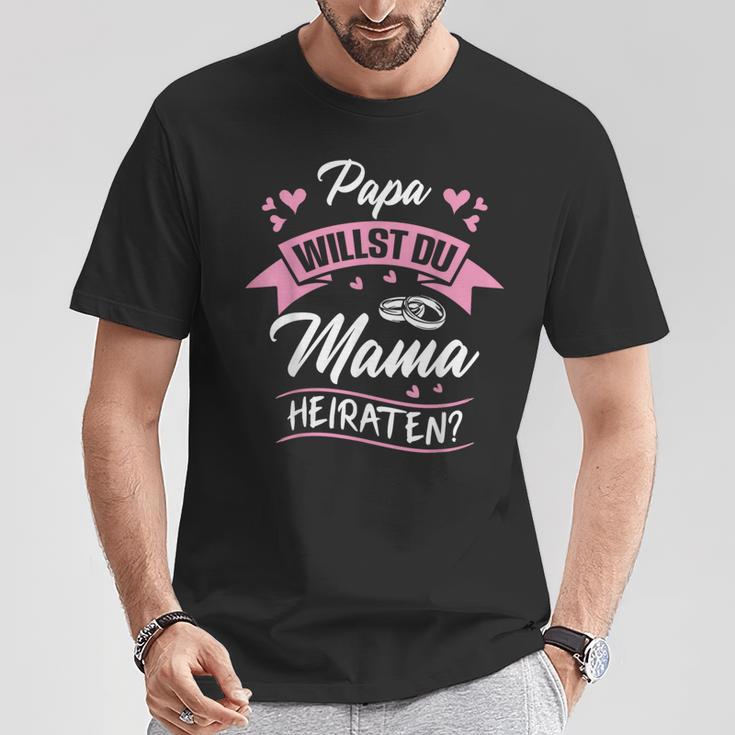 Papa Willst Du Mama Maraten Proposal Marriage Proposal Engagement T-Shirt Lustige Geschenke