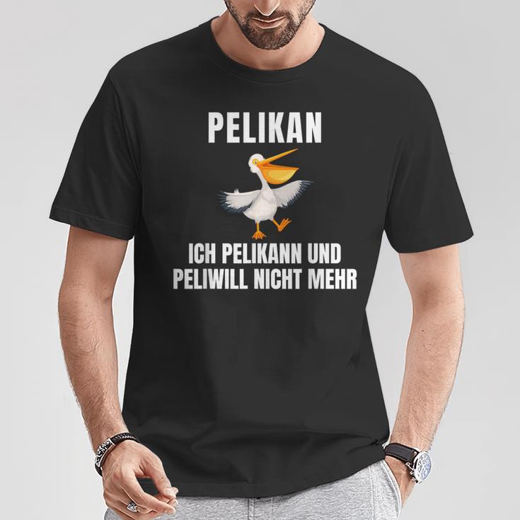 Pelikann Und Peliwill Nicht Mehr T-Shirt Lustige Geschenke