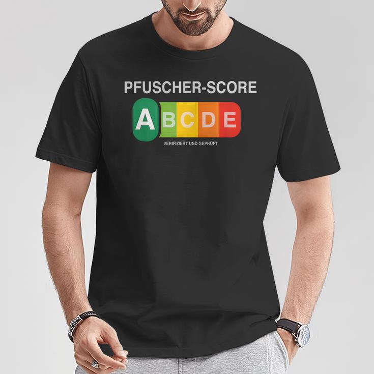 Pfuscher Score T-Shirt Lustige Geschenke