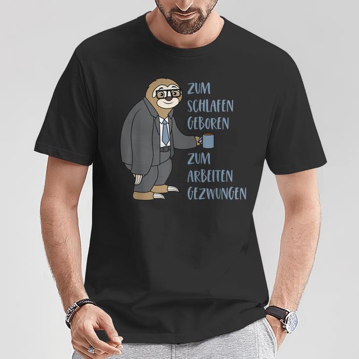 Sloth Saying Zum Schlafgeboren Zum Arbeiten Gezwungen T-Shirt Lustige Geschenke