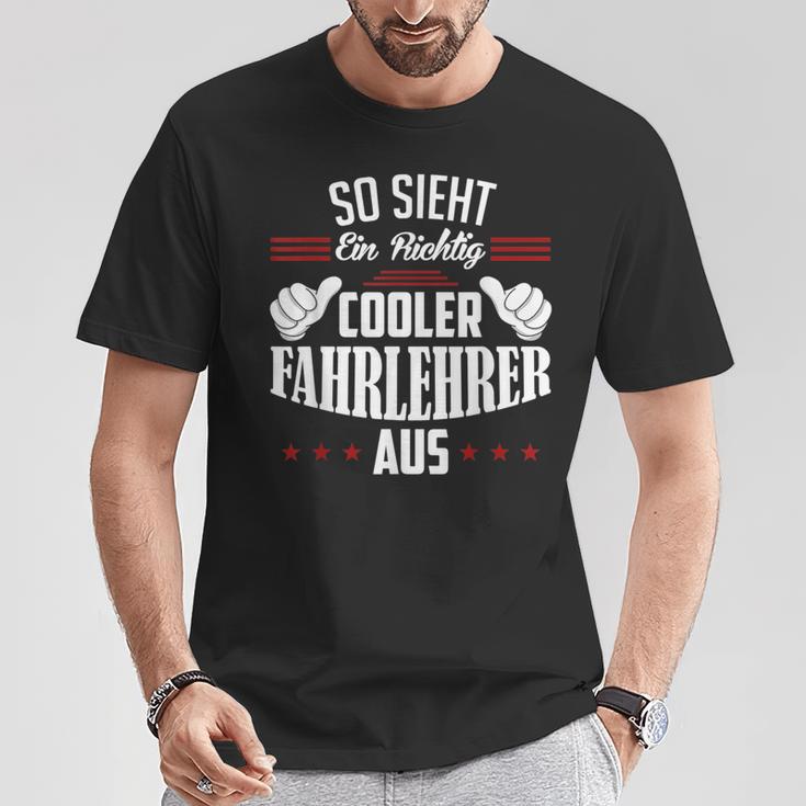 So Sieht Ein Richtig Coole Dahrehrer So Sieht Ein Richtig S T-Shirt Lustige Geschenke