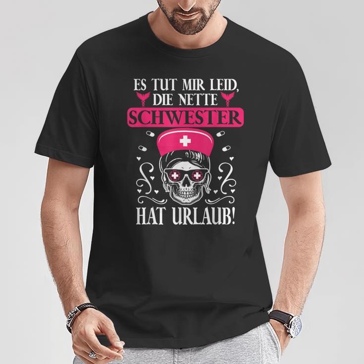 Tut Mir Leid Die Nette Schwester Hat Holiday Nurse S T-Shirt Lustige Geschenke