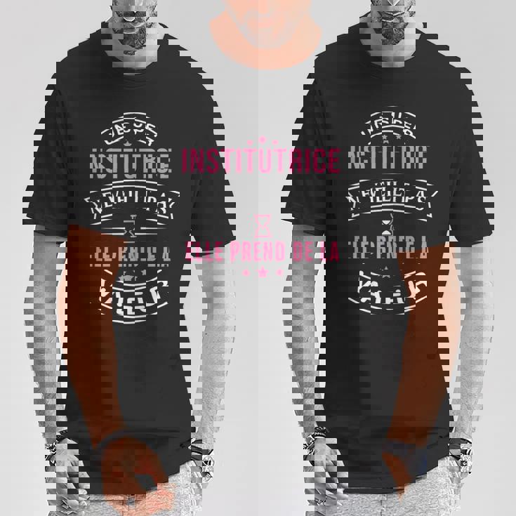 Une Super Institutrice Neieillit Pas Cadeau Institutrice T-Shirt Cadeaux drôles