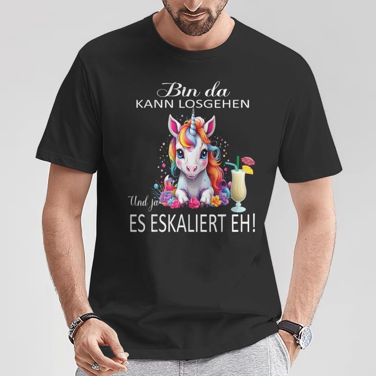 With Unicorn Bin Da Kann Losgehen Und Ja Es Escaliert Eh T-Shirt Lustige Geschenke