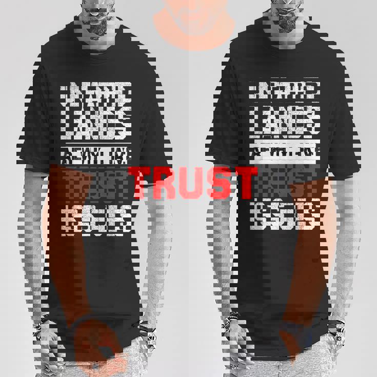 Untapped Lands Trust Issues Magic Geek Grande Cool Divertente Regalo Maglietta Regalos divertidos