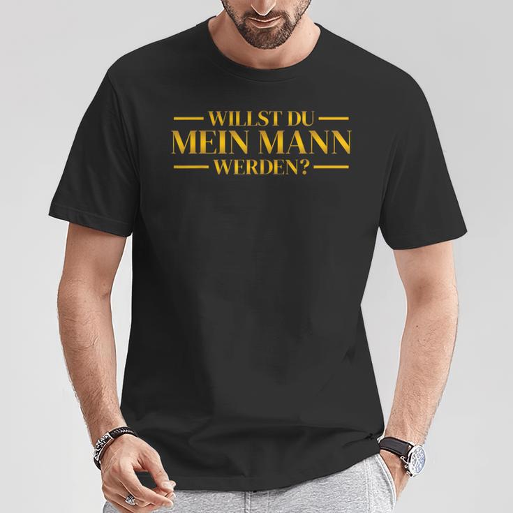 Willst Du Mein Mann Hochzeitsantrag Marriage Proposal T-Shirt Lustige Geschenke