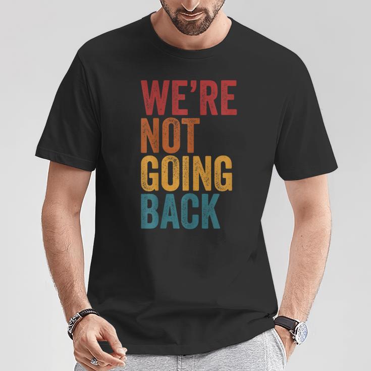 Wir Gehen Nicht Zurückintage Distressed Kamala Harris 2024 T-Shirt Lustige Geschenke