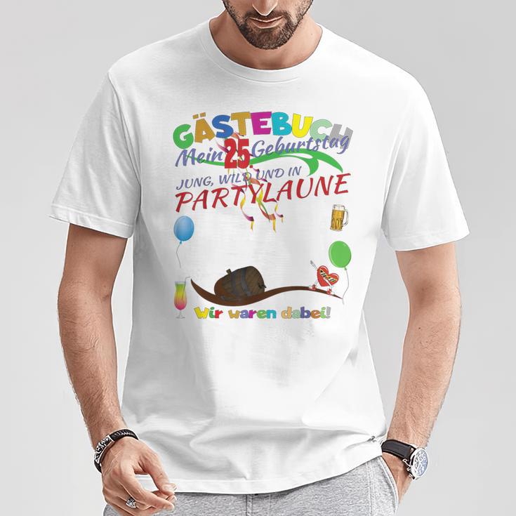 25 Geburtstag Frau Und 25 Geburtstag Mann Gästebuch T-Shirt Lustige Geschenke