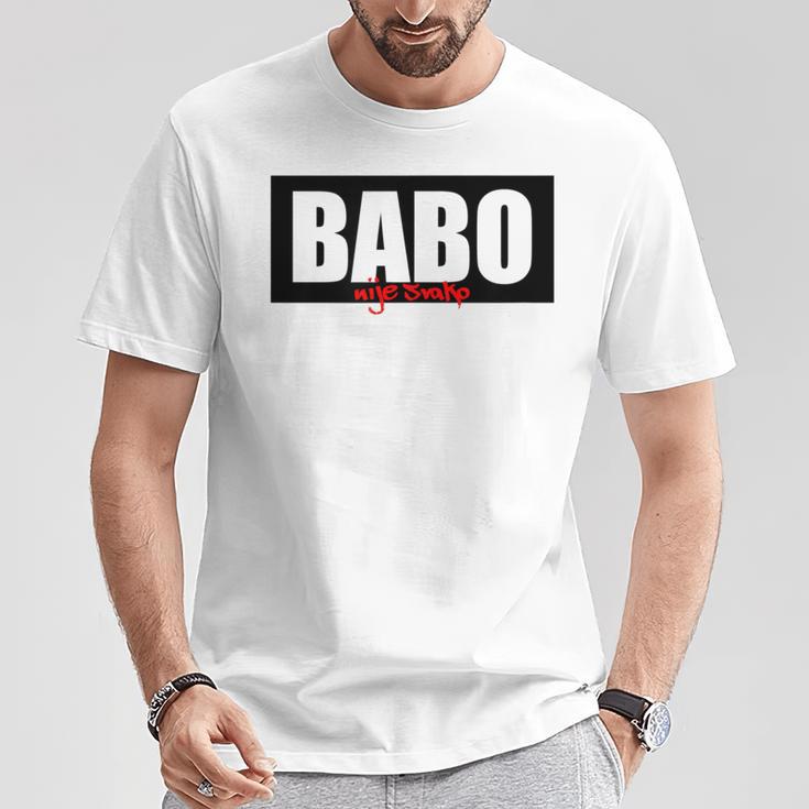 Babo Nije Svako Bosnia T-Shirt Lustige Geschenke