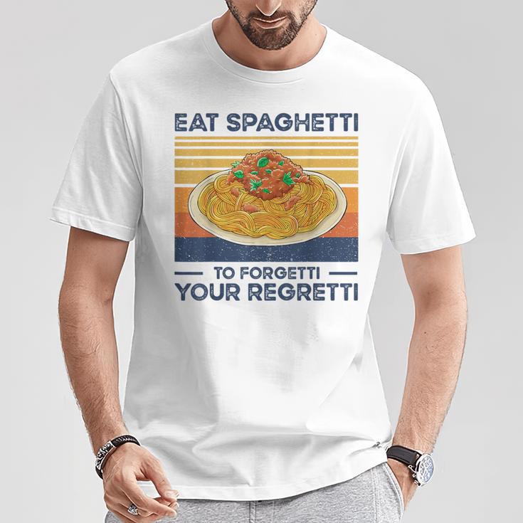 Divertido Comer Espaguetis Para Olvidar Su Regretti Amante De La Pasta Camiseta unisex Regalos divertidos