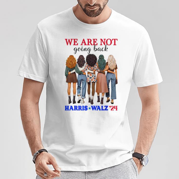 We Don't Go Back Harris Walz 24 Kamala Harris Tim Waltz T-Shirt Lustige Geschenke