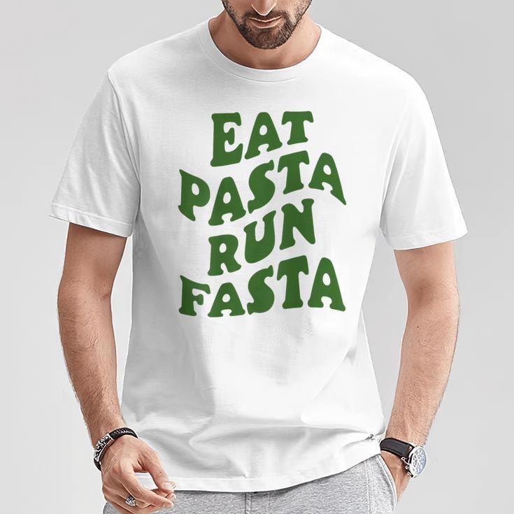 Eat Pasta Run Fasta Spaghetti Lovers Pasta Quote T-Shirt Lustige Geschenke