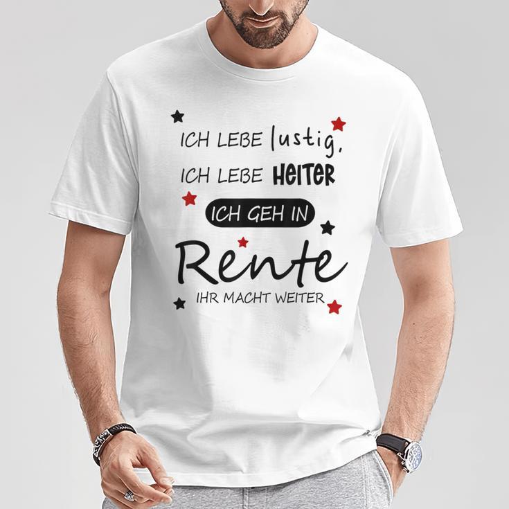 Humour Ich Geh In Rente T-Shirt Lustige Geschenke