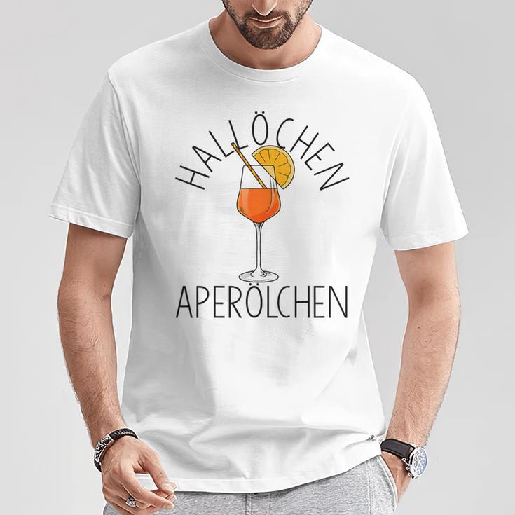 Hallöchen Aperölchen Aperölchen Aperitif Cocktail Aperitif Spritz T-Shirt Lustige Geschenke