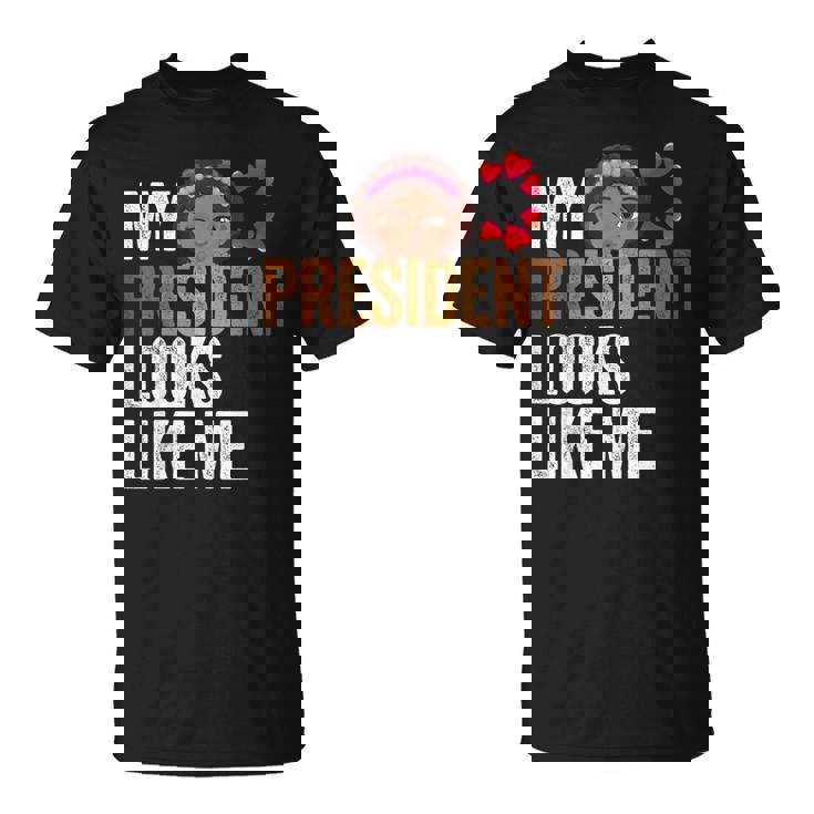 47Th President Is My President Looks Like Me T-Shirt
