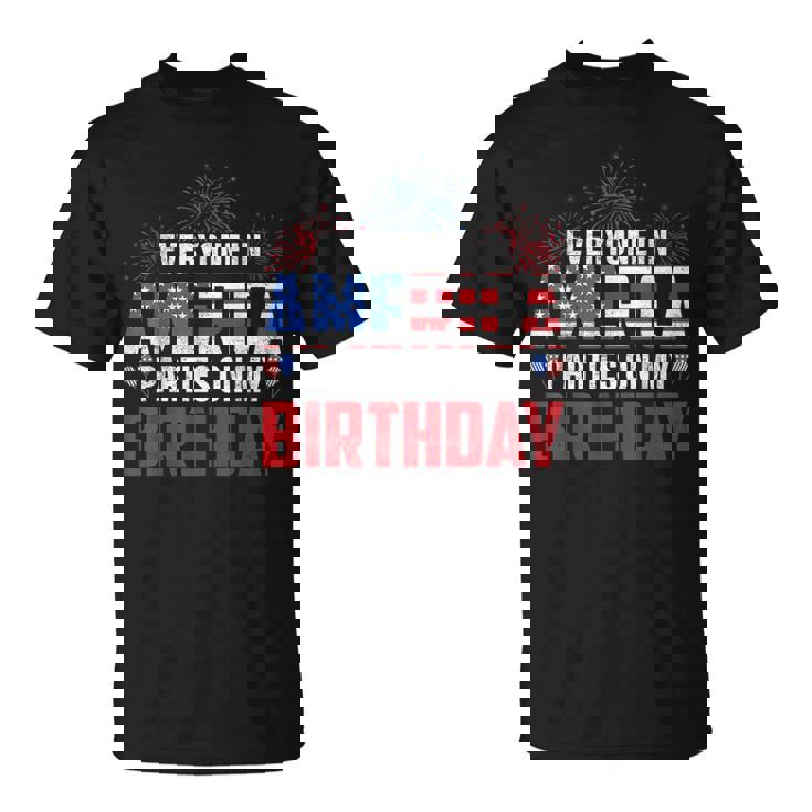 4Th Of July Birthday Bday Born On 4Th Of July T-Shirt