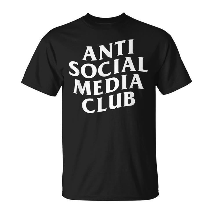 Anti Social Media Club T-Shirt