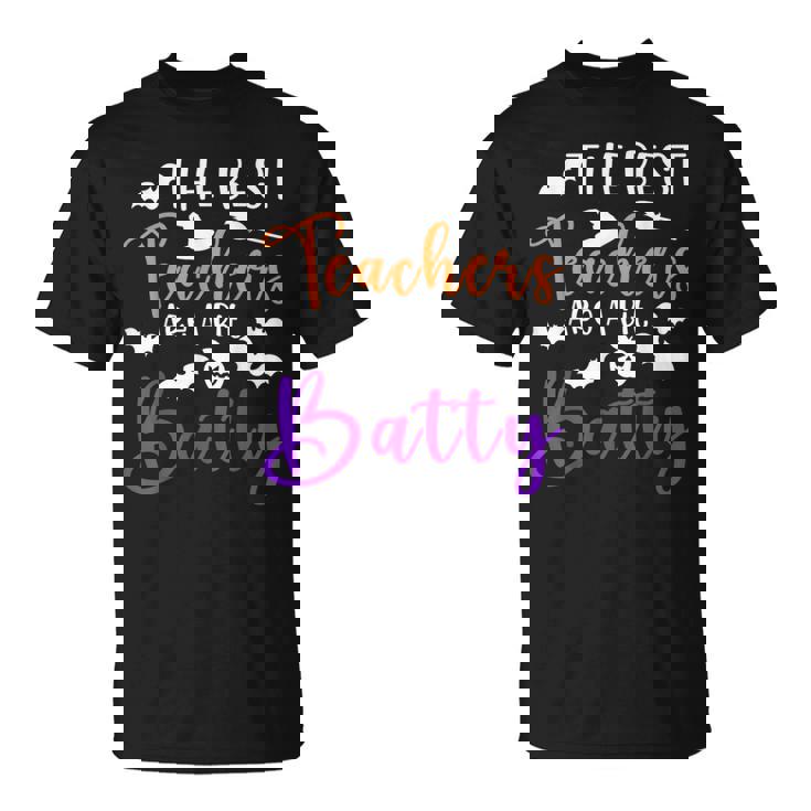 The Best Teachers Are A Bit Batty Teacher Bat Halloween T-Shirt