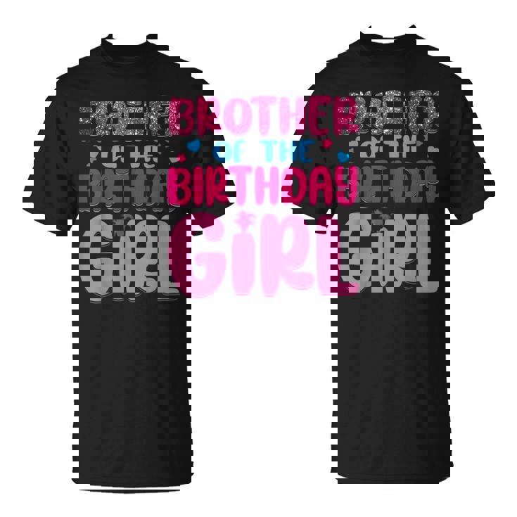 Brother Of The Birthday Girl Family Party Decorations T-Shirt