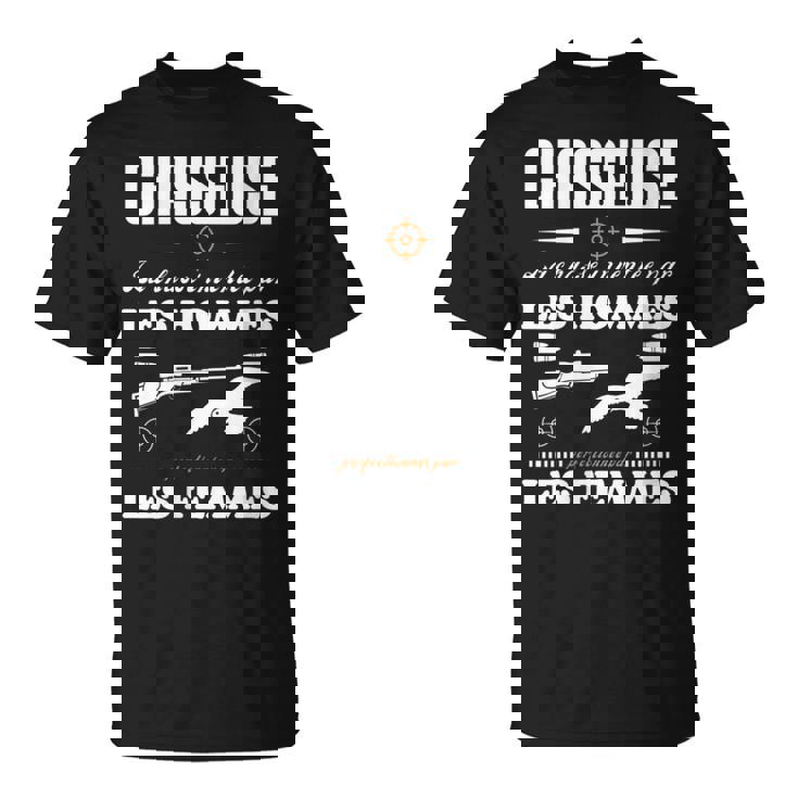 Chasse Chasseresse Idée Cadeau Chasseuse Et Fière T-Shirt