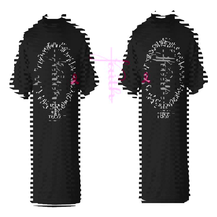Christian Breast Cancer Awareness Faith Luke 1 T-Shirt