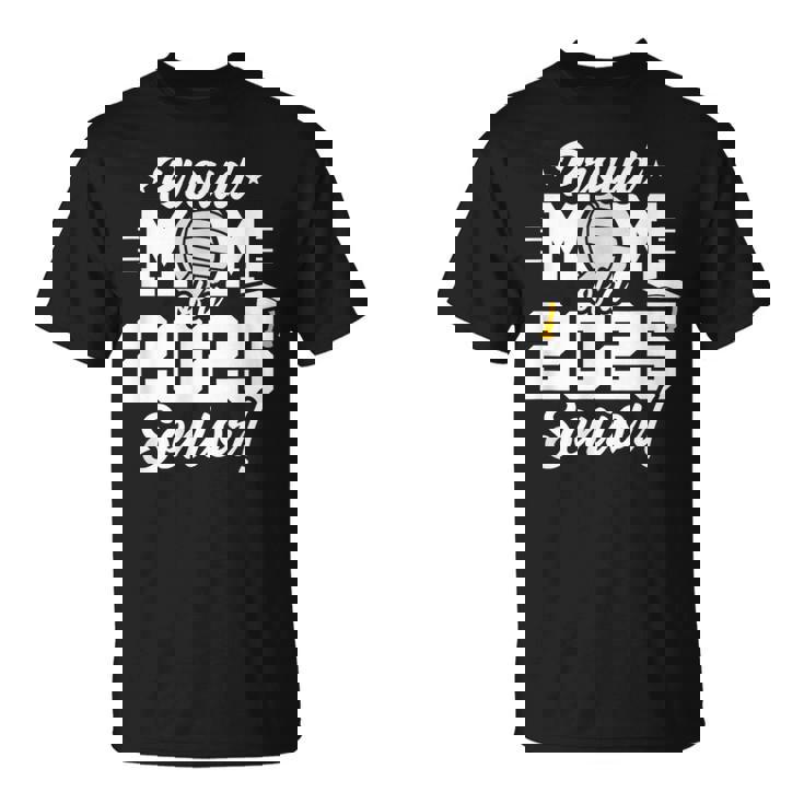 Class Of 2025 Senior Year Volleyball Mom Senior 2025 T-Shirt