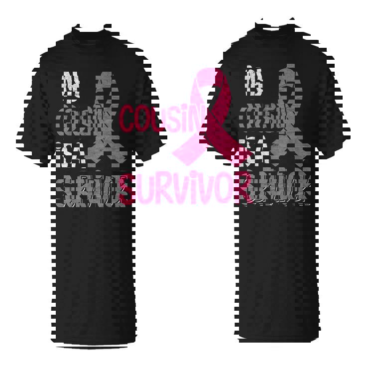 My Cousin Is A Survivor Breast Cancer Support Squad T-Shirt