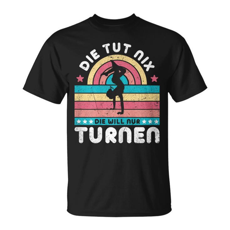 Die Tut Nix Die Will Nur Gymnastics T-Shirt