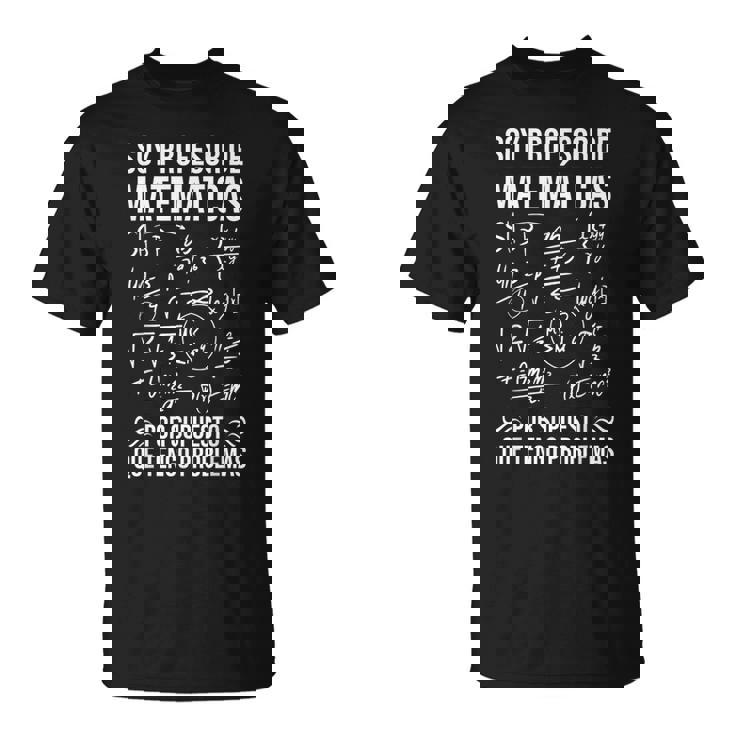 Divertido Profesor De Matemáticas Profesor Nerd Geek Camiseta unisex