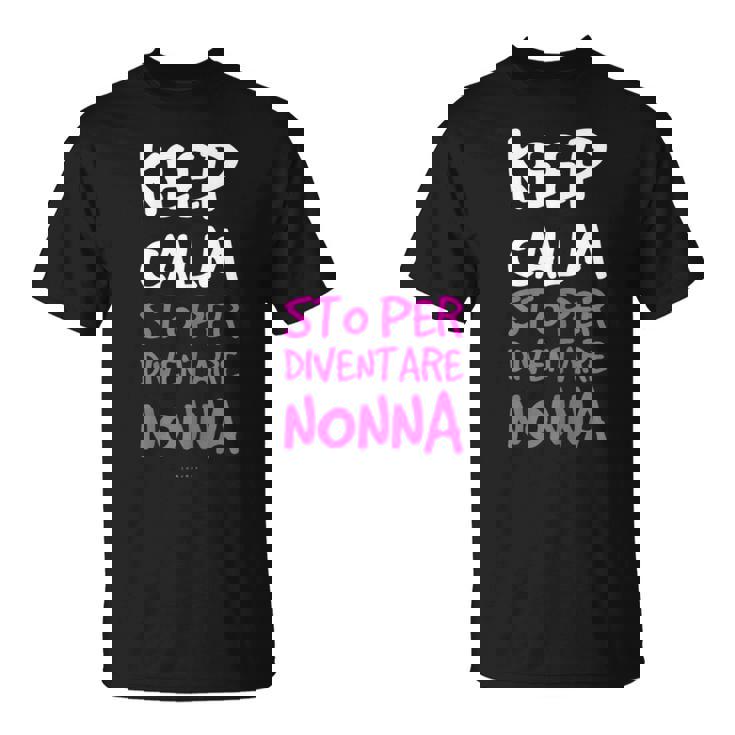 Donna Nonna Regalo Keep Calm Sto Per Diventare Nonna Maglietta