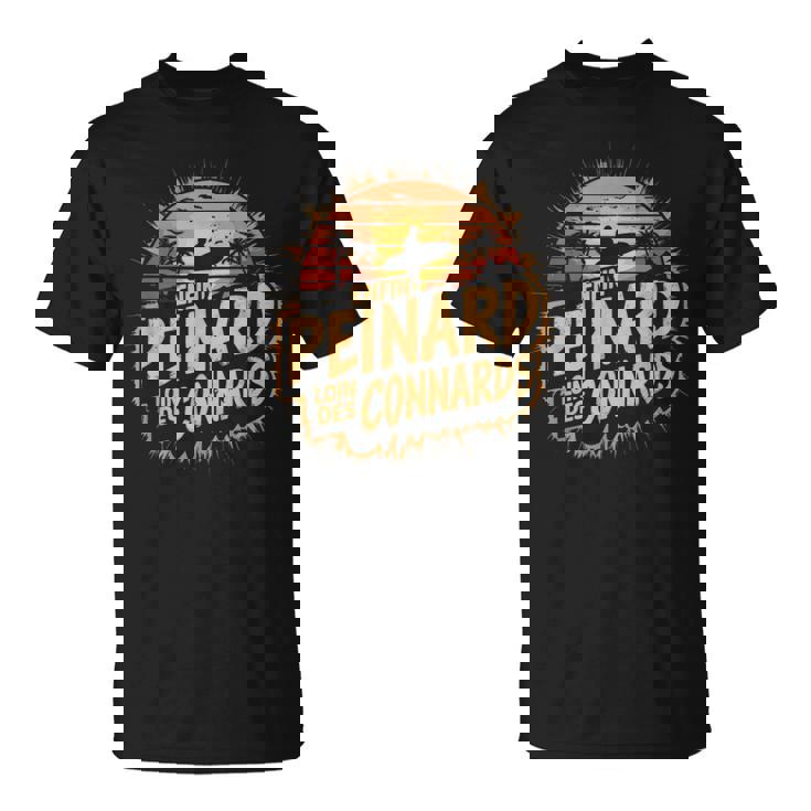 Drôle Surfeur Surf Enfin Peinard Loin Des Connards T-Shirt