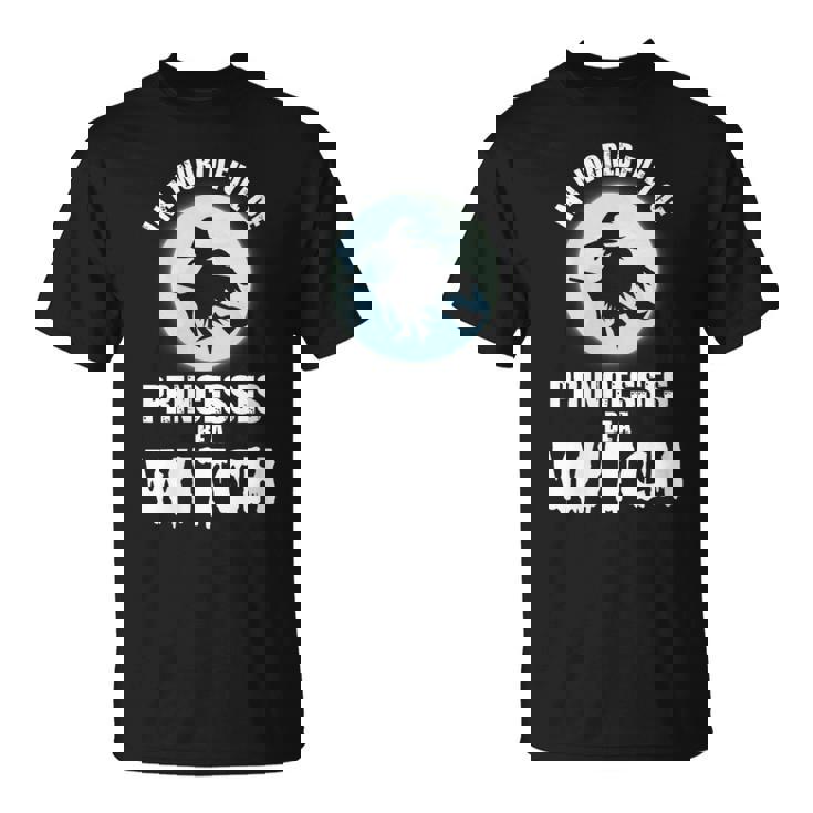 En Un Mundo Lleno De Princesas Sé Una Bruja Cuello Camiseta unisex