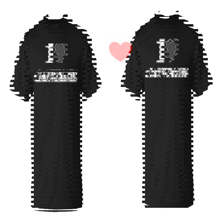 Me Encanta El Capitalismo Camiseta unisex