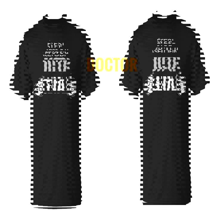 Éste Es El Aspecto De Un Doctor Genial Regalo Doctor Camiseta unisex