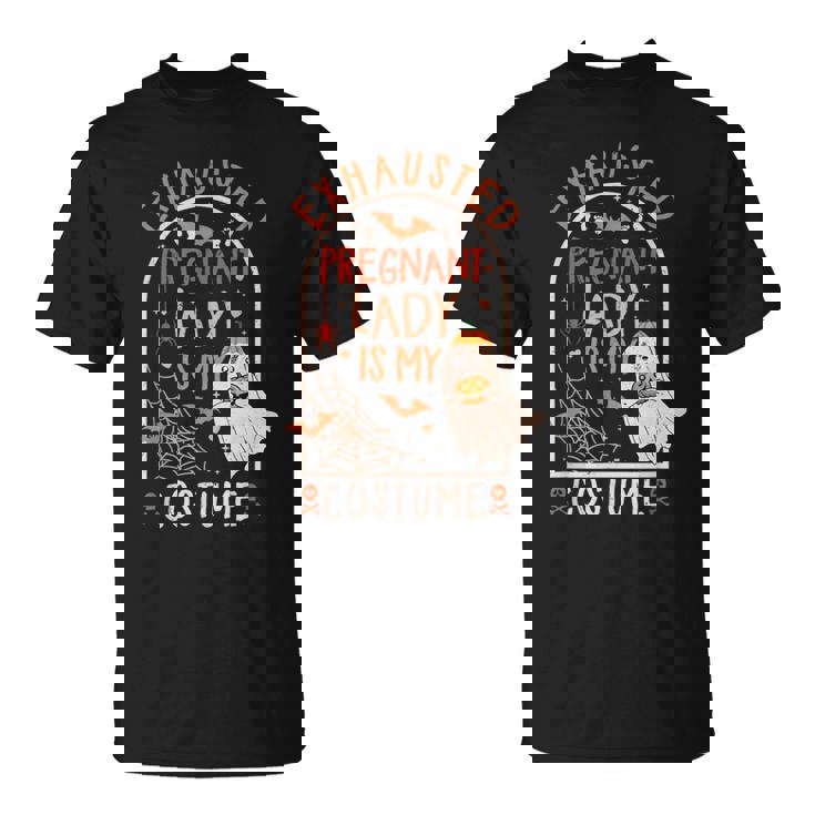 Exhausted Pregnant Lady Costume Halloween Pregnancy Mom T-Shirt