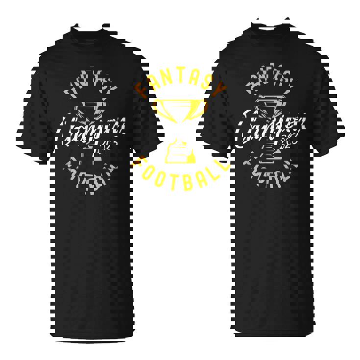 Fantasy Football Champ 2023 Winner Fantasy Football Champion T