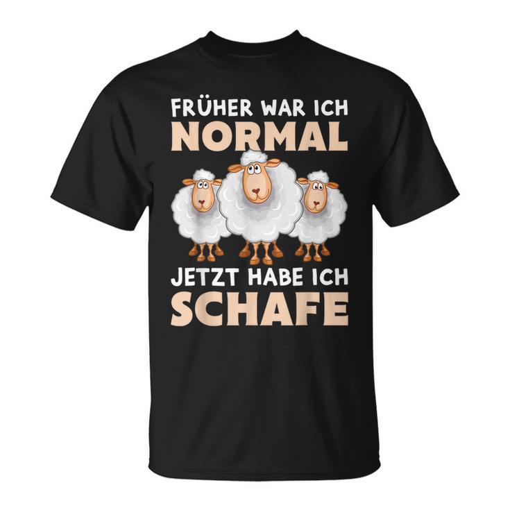 'Früher War Ich Norme Jetzt Habe Ich Schafe Bauer Schäfer T-Shirt