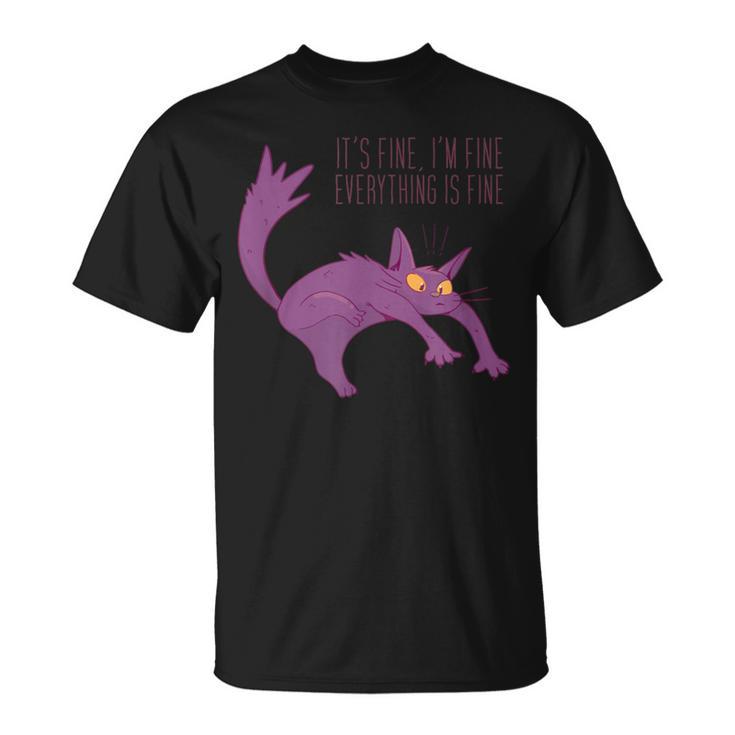 Gato Divertido Está Bien Estoy Bien Todo Está Bien Camiseta unisex