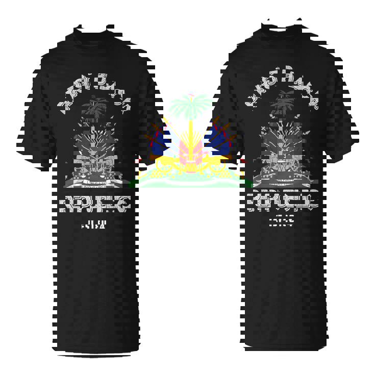 Haiti First Black Republic Since 1804 Haitian Flag Day T-Shirt