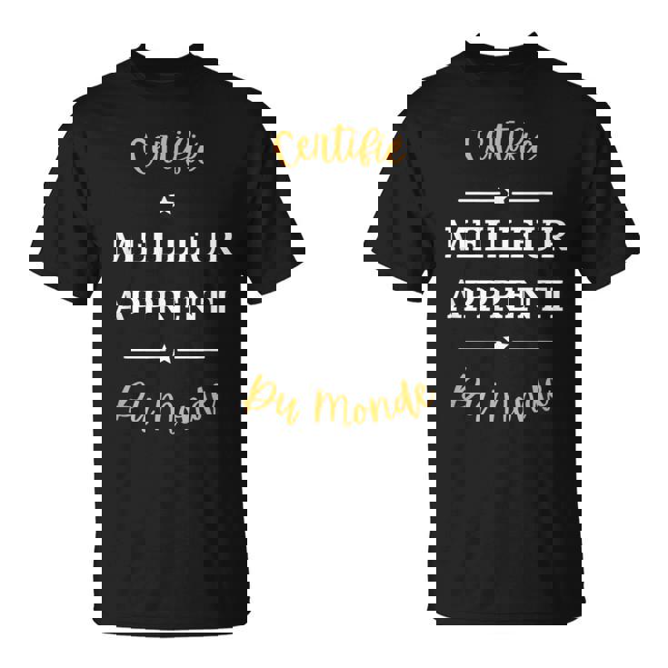 Humour Apprenti Homme Certifié Meilleur Apprenti T-Shirt