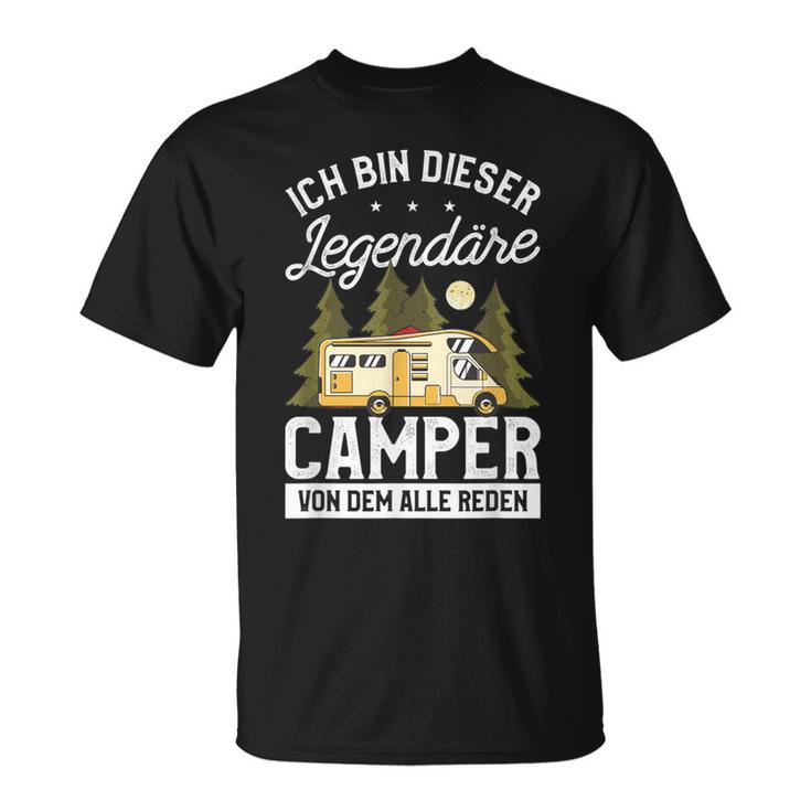 Ich Bin Dieser Legendäre Camperon Dem Alle Reden Wohnmobil German T-Shirt