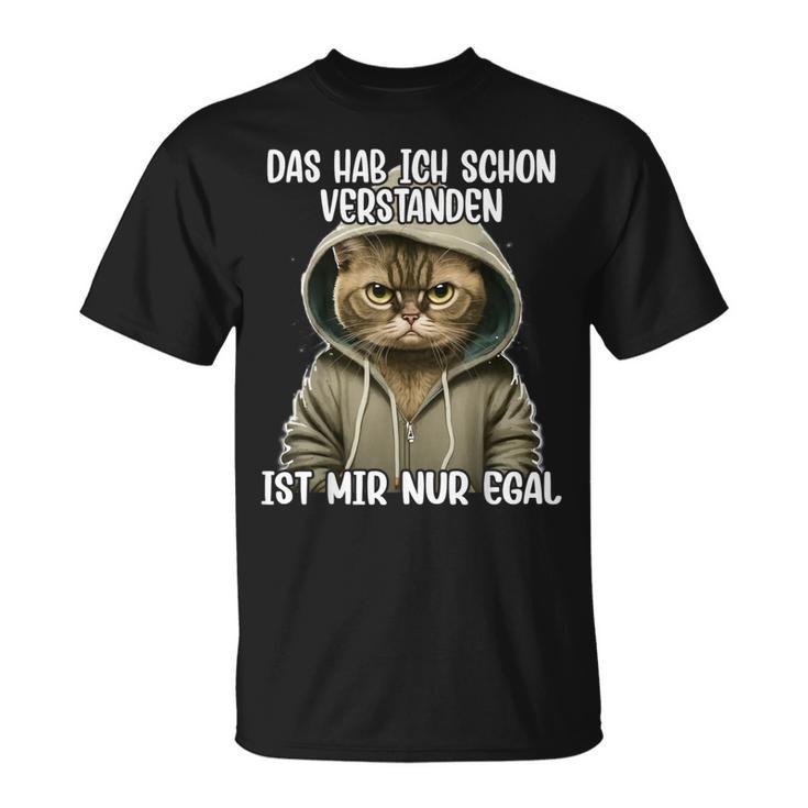 Ich Hab Das Schonerstanden Ist Mir Nur Egal Cat T-Shirt