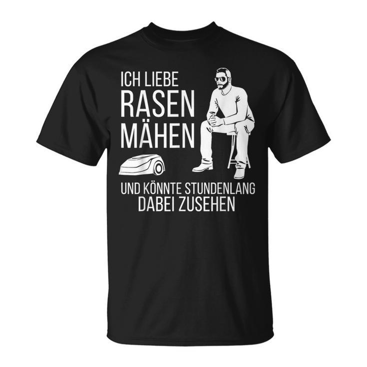 Ich Liebe Rasen Mow Ich Liebe Rasen Mow T-Shirt