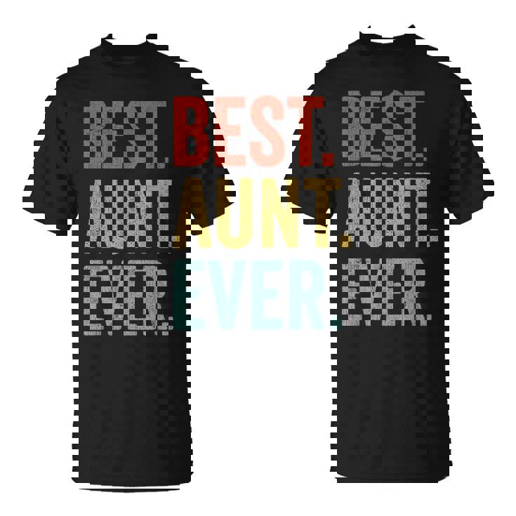 Idea De Regalo Para Tía Retrointage – Best Aunt Ever Camiseta unisex