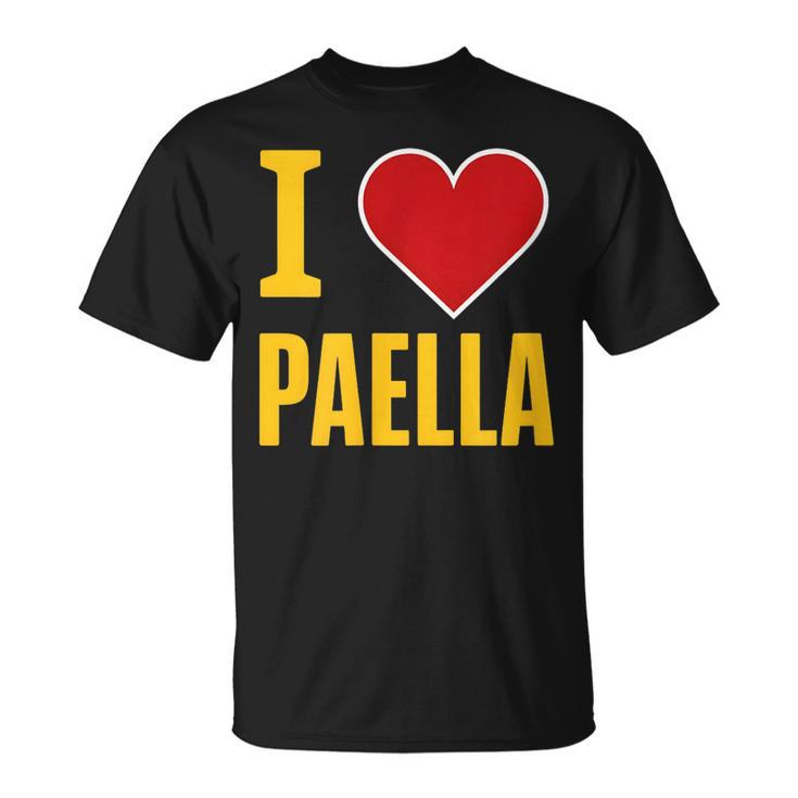 Impresión Divertida Para Amantes De La Comida Española I Love Paella Camiseta unisex