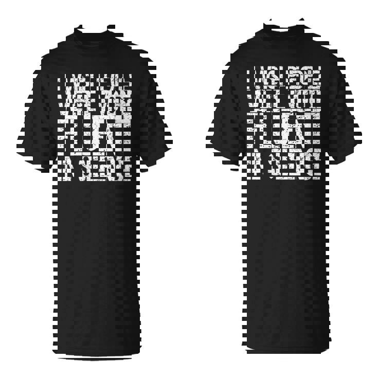 J'aimerais Que Les Gens Parlent Plus Couramment Le Silence T-Shirt