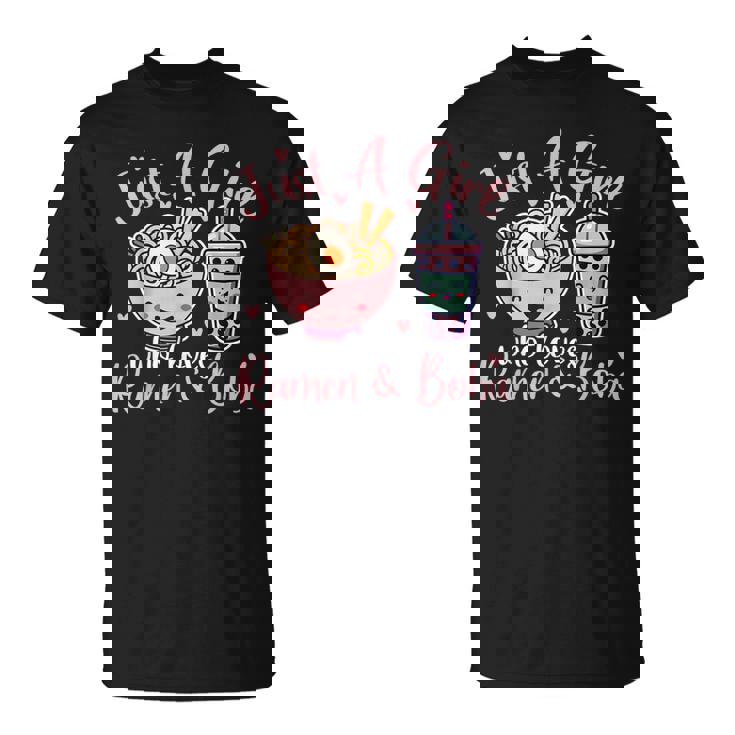Just A Girl Who Loves Ramen And Boba Ramen Boba Bubble T-Shirt