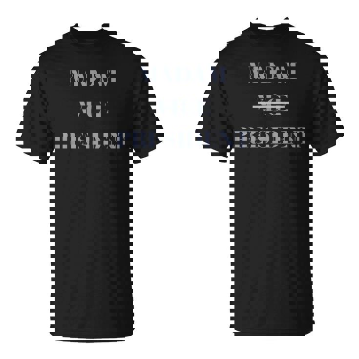 Kamala Harris For President 2024 Madam Vice President T-Shirt